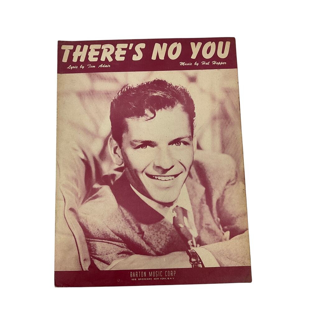 Theres No You Sheet Music  Tom Adair‎ Hal Hopper